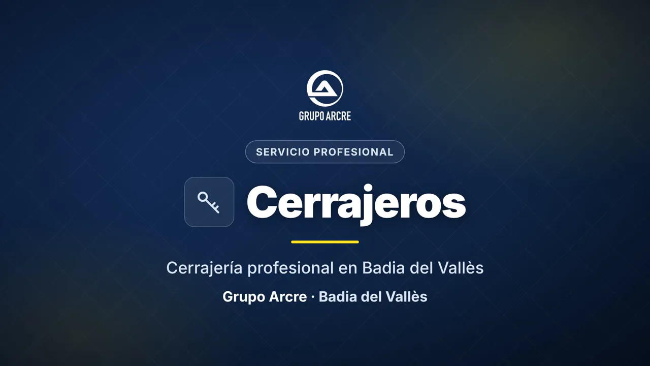 Cerrajería profesional en Badia del Vallès