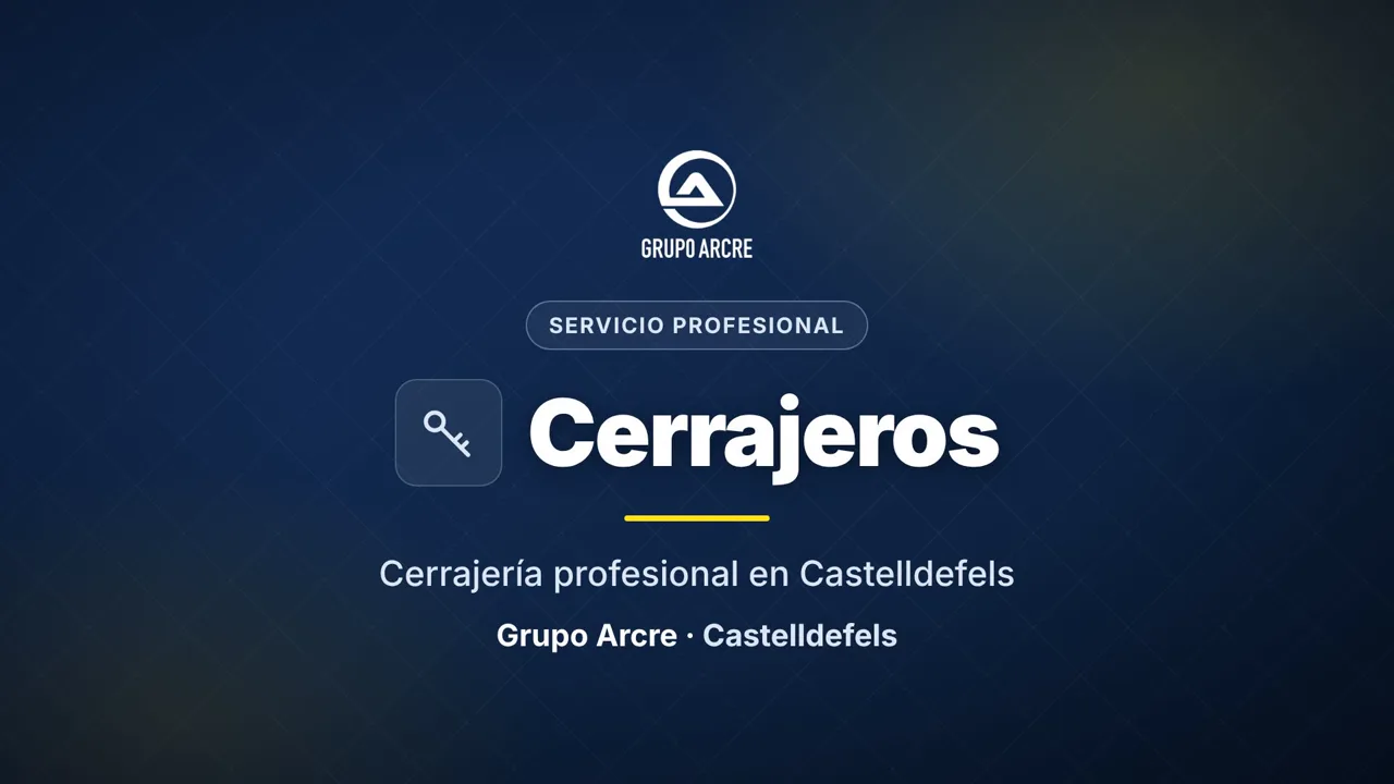Cerrajería profesional en Castelldefels